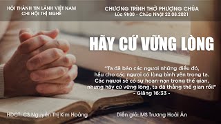 HTTL THỊ NGHÈ - Chương trình thờ phượng Chúa - 22/08/2021