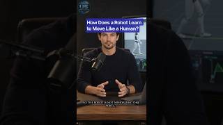 How Does a Robot Learn to Move Like a Human