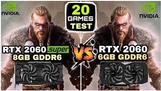 RTX 2060 SUPER (8GB) vs 2060 (6GB) 20 Games Test | Comparison - YouTube