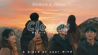Hawon x Jisoo | Clouds | A piece of your mind  fmv
