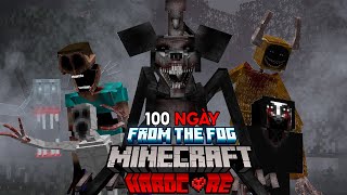 Tóm Tắt 100 Ngày Minecraft KINH DỊ FROM THE FOG :  SỐNG SÓT Ở THẾ GIỚI RÙNG RỢN CÙNG GÁI?!! screenshot 4