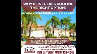 WHY IS 1ST CLASS ROOFING THE RIGHT OPTION