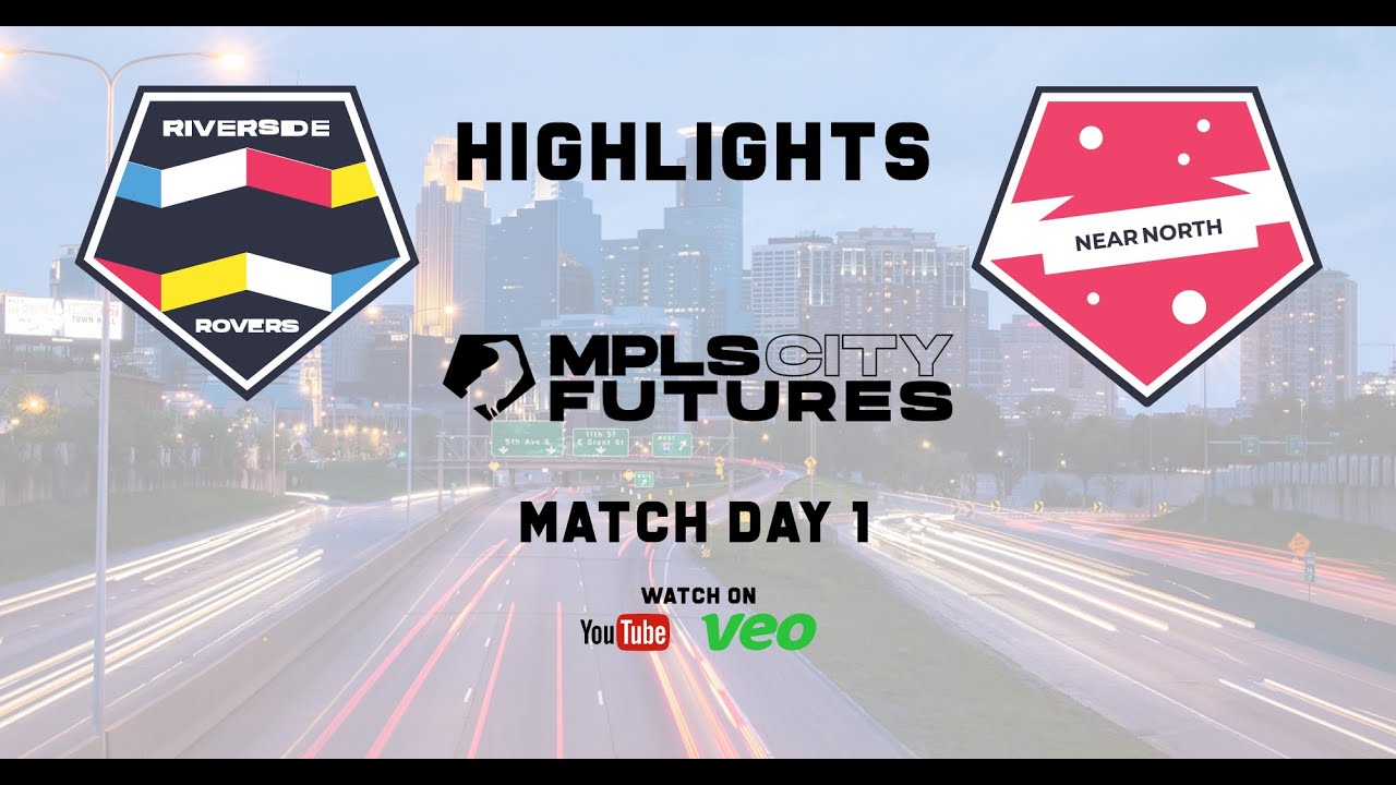 MD1 - Near North vs Riverside Rovers (Highlights) - MPLS CITY FUTURES