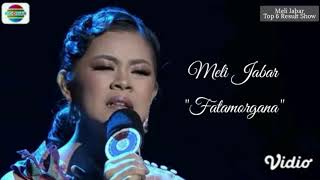 Meli Jawa Barat - 'Fatamorgana' & 'Lamunan' || TOP 6 Result Show LIDA 2020