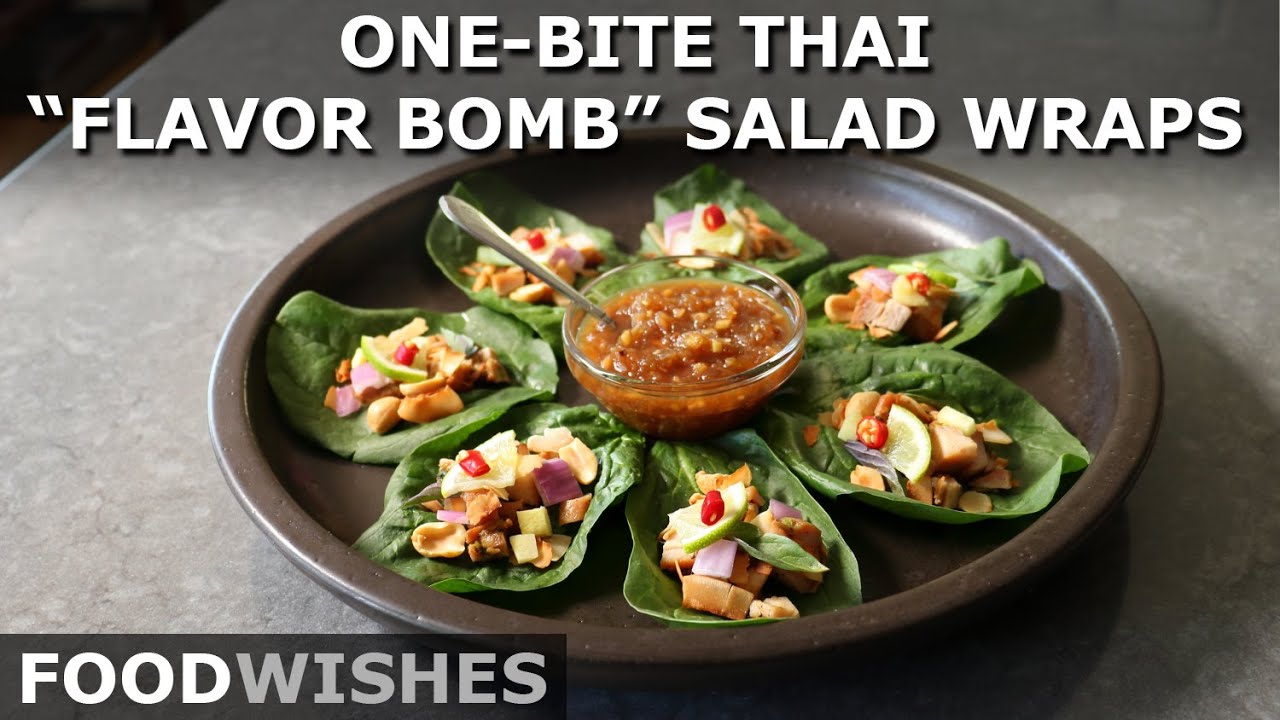 One-Bite Thai "Flavor Bomb" Salad Wraps (Miang Kham) - Food Wishes