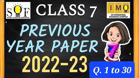 Class 7 IMO | Previous year paper 2022-23 | solution of question number Q. 1 to 30 | maths Olympiad