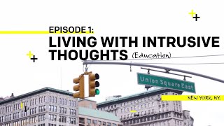 OCD3, Ep1: Living with Intrusive Thoughts, Pure O