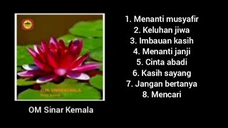 Full Album - Menanti Musyafir - OM Sinar Kemala.