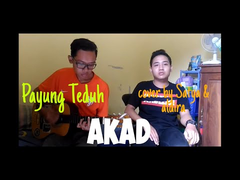 Payung Teduh - Akad (cover) By Satya Adi K Feat Aldira