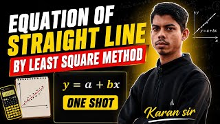 Equation Of Straight Line By Using Least Square Method | Linear Regression Equation | Trend Values