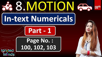 In-text Numericals – Part 1 | Chapter 8 Motion Class 9th Science