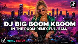 DJ BIG BOOM KBOOM FULL BASS SOUND VIRAL TIKTOK TERBARU | DJ ILHAM VOL. 31