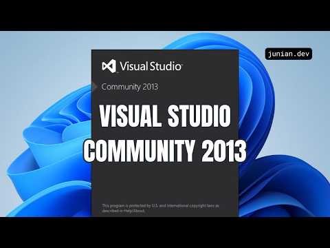 How to Download and Install Visual Studio 2013 Community in 2026 - Old Visual Studio Versions