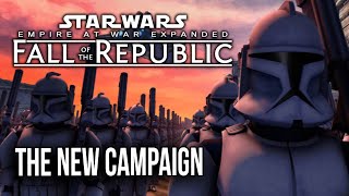 Fall of The Republic - New Campaign! #2