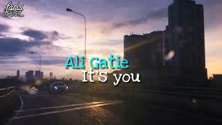 It's You - Ali Gatie, Lirik dan terjemahan