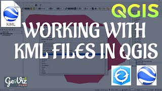 Working with KML Files in QGIS | GIS Tutorial for Beginners