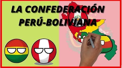 HISTORY OF THE PERU-BOLIVIAN CONFEDERATION (SUMMARY)