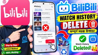 How to Delete BiliBili Watch History | BiliBili History Clear 2026 🚀