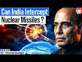 What Happens If a Nuclear Missile Targets India? | India's Iron Dome | StudyIQ