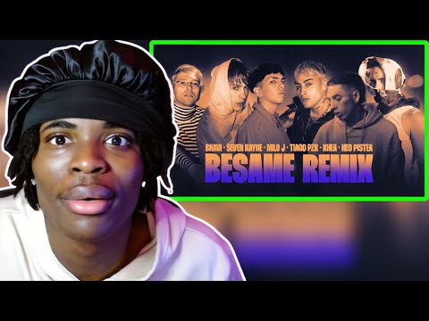 REACTING TO BESAME REMIX