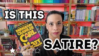 is dungeon crawler carl effective satire (1 star review)