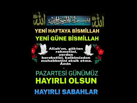 Yeni haftaya Bismillahirrahmanirrahim Sabahınız hayırlı Duanız kabul olsun inşallah#hayırlısabahlar