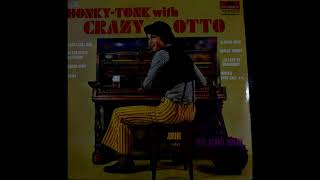 Crazy Otto ‎| Honky Tonk | Crazy Otto | Fritz Schulz-Reichel | 60s Rock N Roll