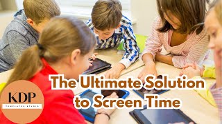 The Ultimate Solution to Screen Time @bfyvault