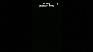 Đu Kàng (20260301-1410).