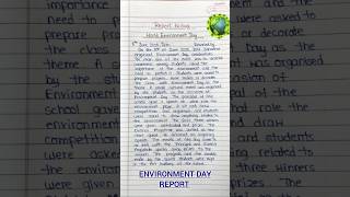 Report Writing On World Environment Day | Environment Day report #shorts #shortvideo