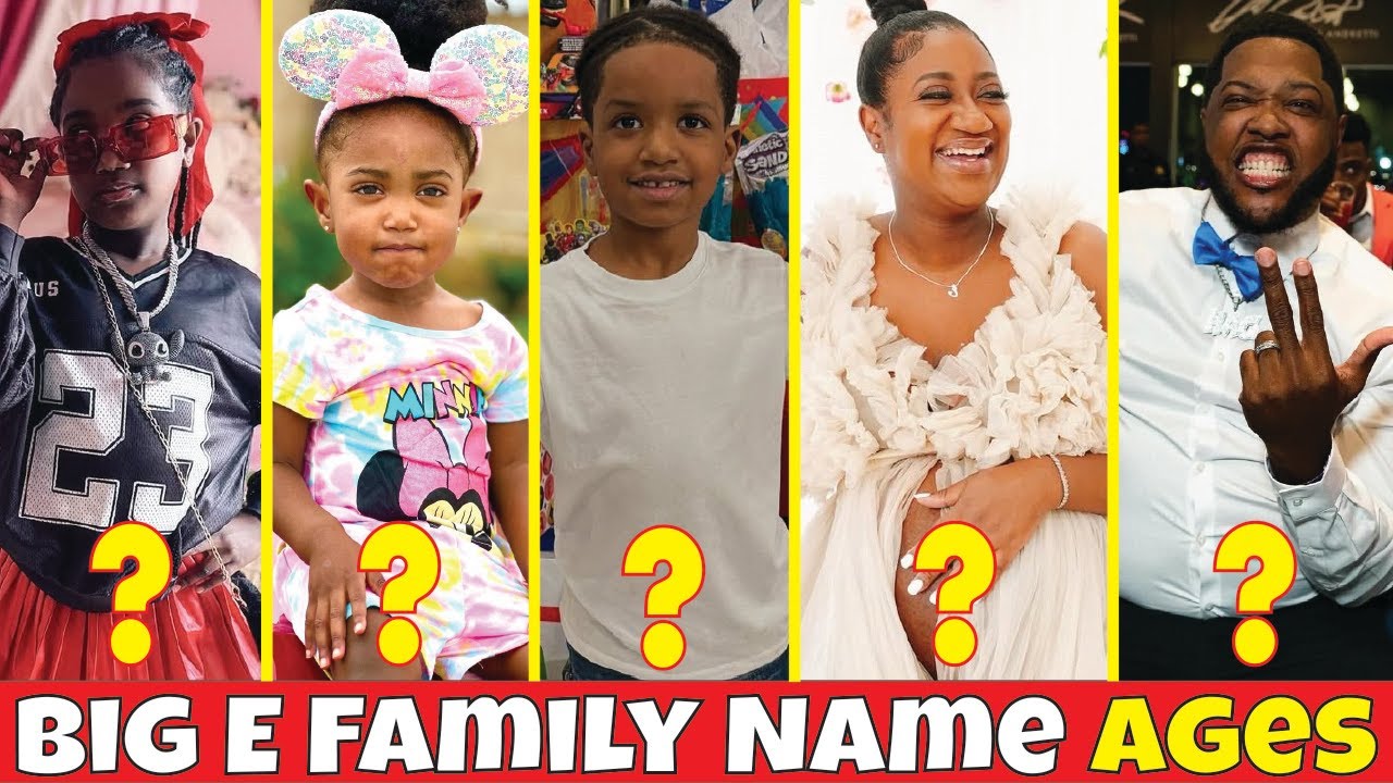 Big E Family Real Name And Ages 2025