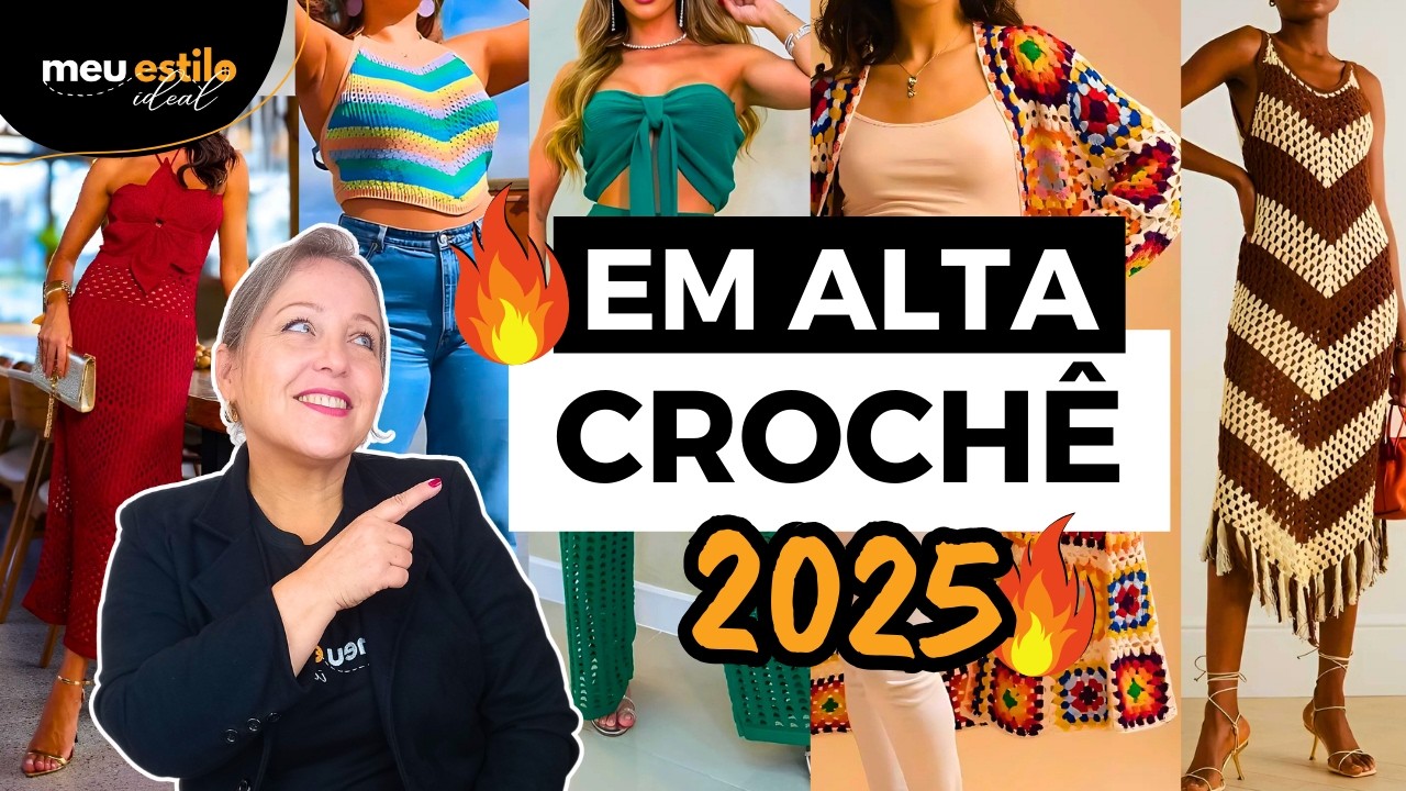 CROCHÊ Super Tendência 2025