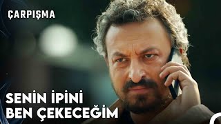 Cansız Canına Susamaya Yemin Etmişsin - Çarpışma 24. Bölüm