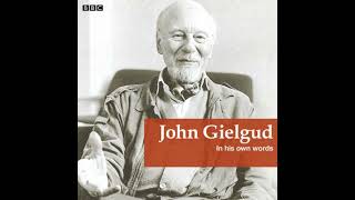 John Gielgud In His Own Words by John Sir Gielgud
