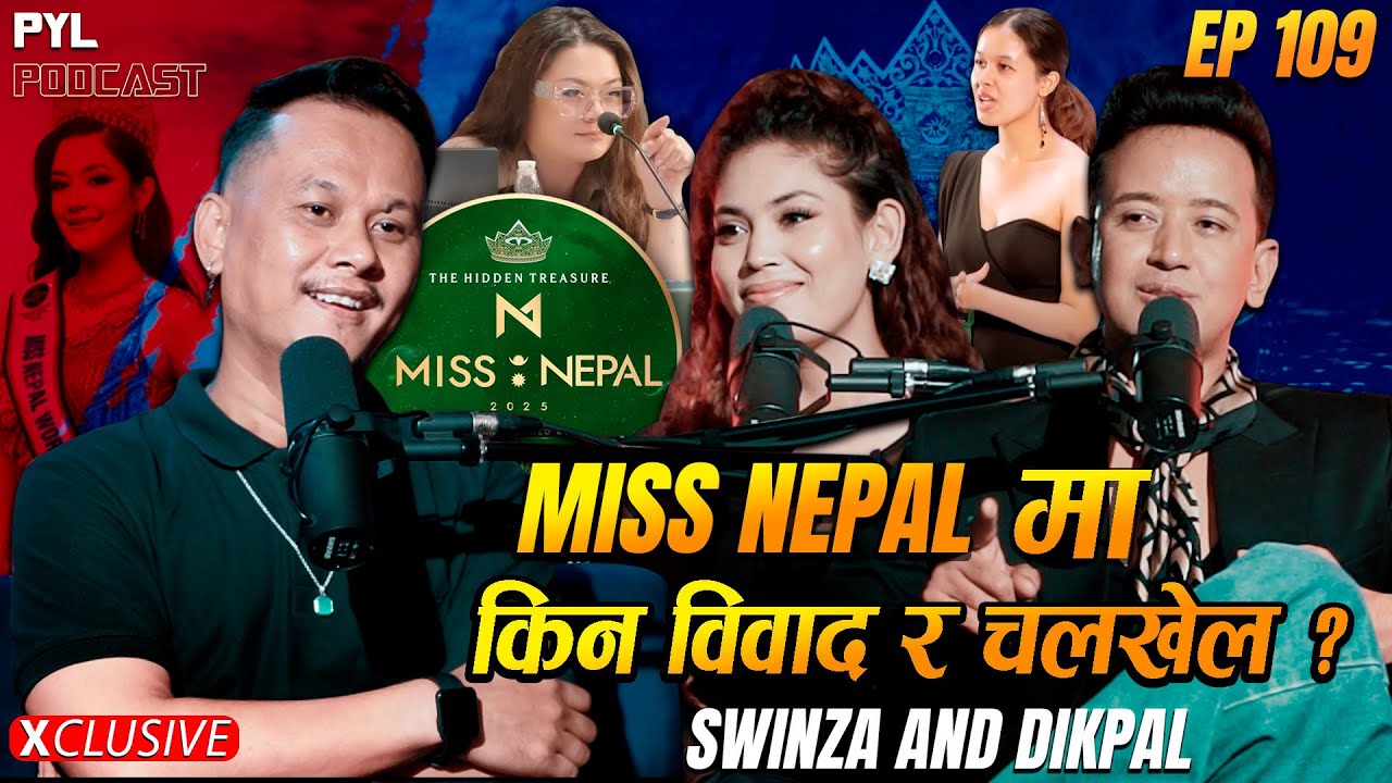 Rachana Gurung लाई Professional हुन सुझाब | Dikpal & Swinza | PYL Podcast | Sober World HD