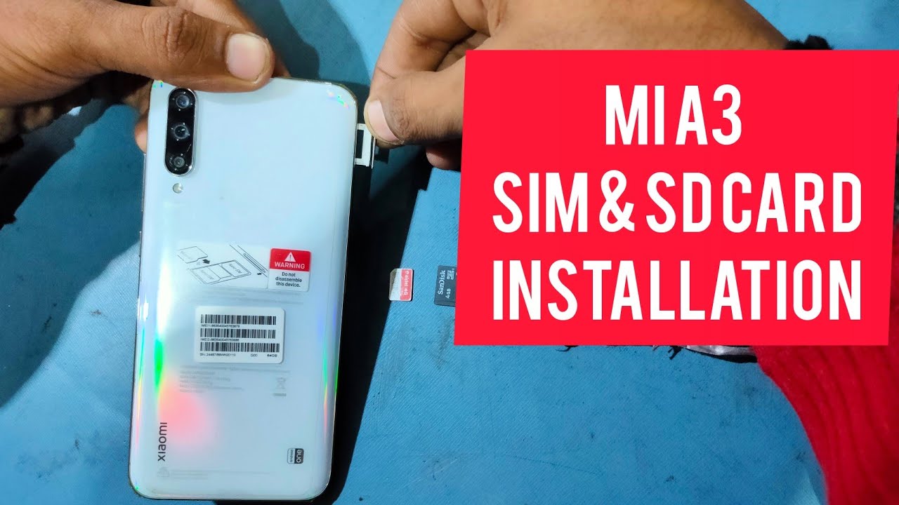 Xiaomi Redmi Mi A3 ; how to install 2 sim card & SD card on Redmi A3