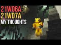 My Thoughts On Snapshot 21w06a & 21w07a