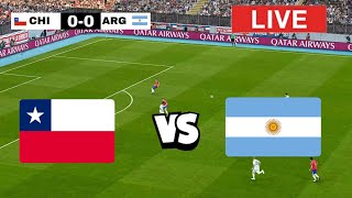 🔴LIVE : Chile vs Argentina | 2026 Fifa World Cup Qualifiers (CONMEBOL) | Full Match Streaming