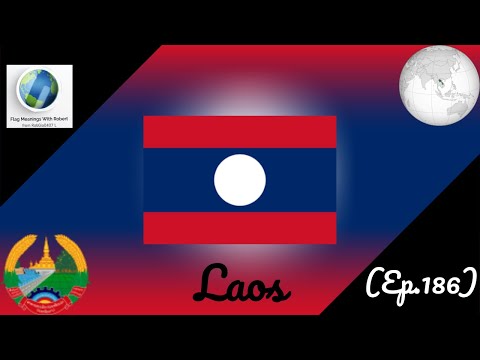 Flag Meanings With Robert (Ep.186): Laos - Hello YouTube!!! Welcome to Flag Meanings With Robert! For this episode, we are exploring Laos, a country located in Southeast Asia! 