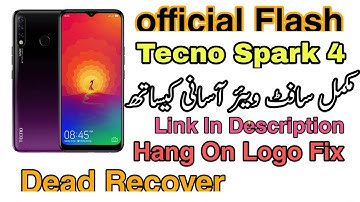 Tecno Spark 4 KC8 Flash With Official Firmware Free Dead Boot Fix Hang On Logo Fix