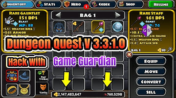Dungeon Quest V 3.3.1.0 Hack With Game Guardian
