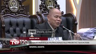 Baleg DPR RI - Sepakati Penyesuaian Prolegnas RUU Prioritas Tahun 2026 - TVR 120