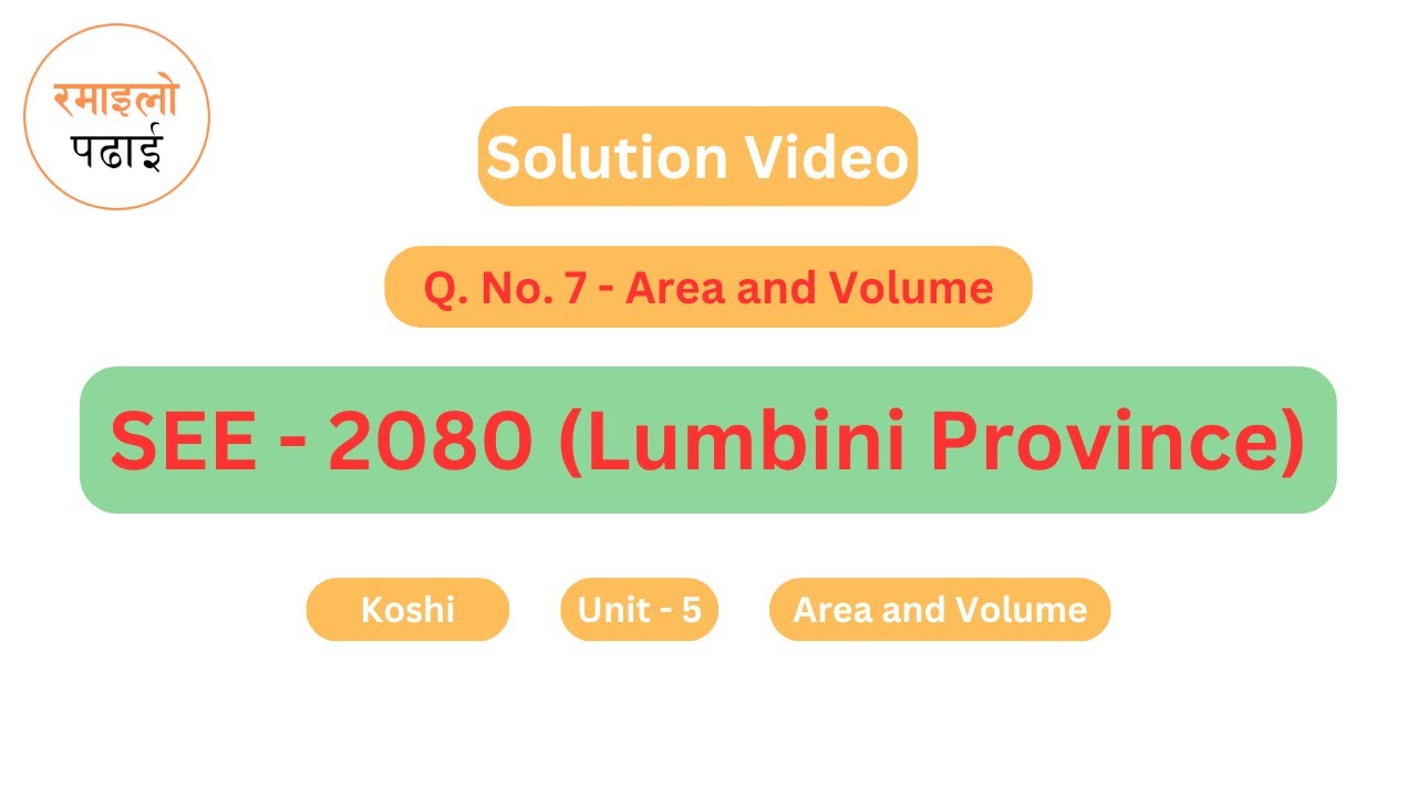 Practice 5 | Area and Volume | SEE 2080 | Lumbini Province