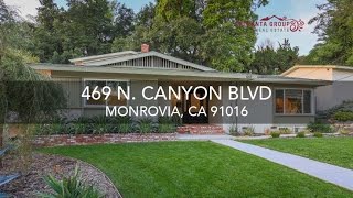 The Speranta Group Presents: 469 N. Canyon Blvd, Monrovia, CA
