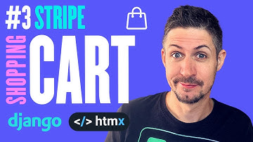 Shopping Cart with Stripe, Django and Htmx - Part 3