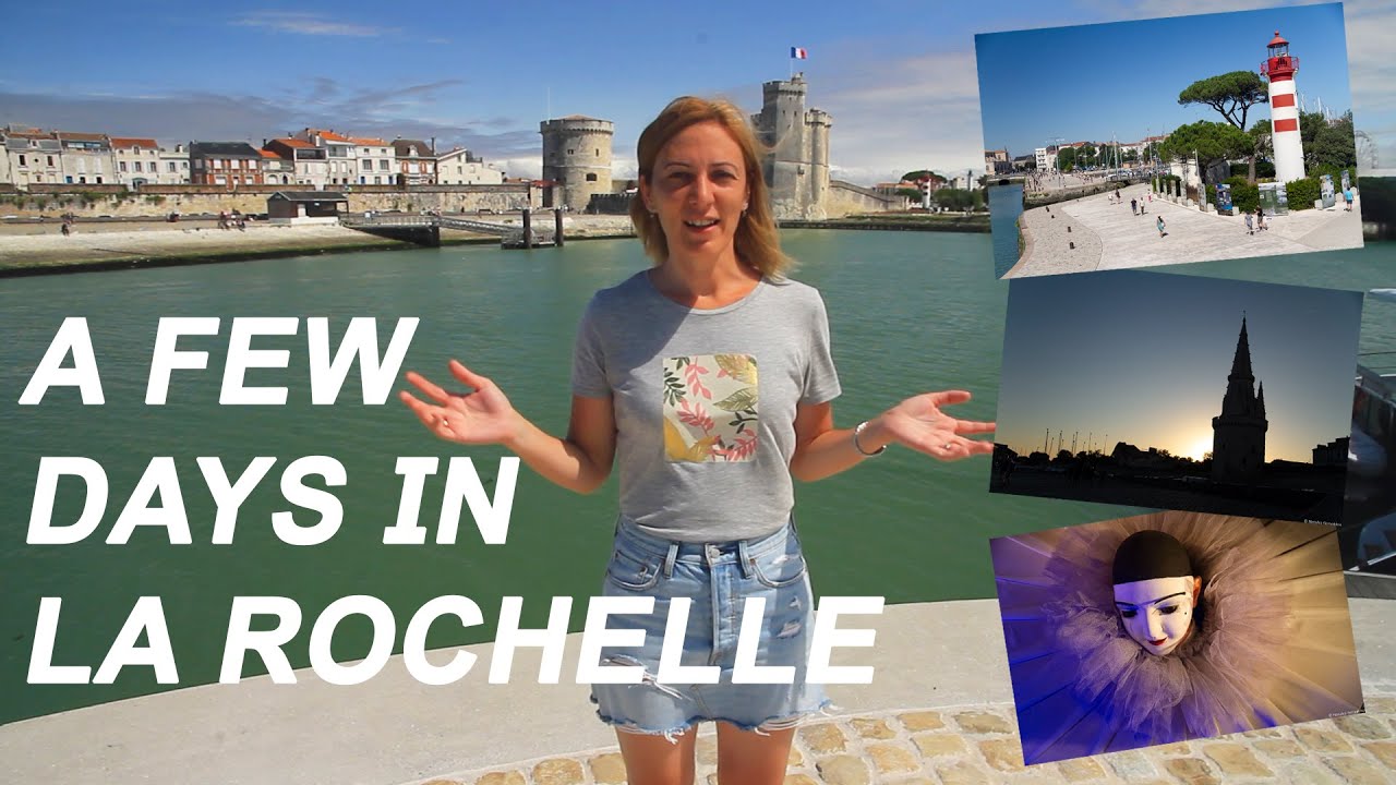 Update A few days in La Rochelle, France