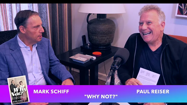 Paul Reiser and Mark Schiff - Why Not?