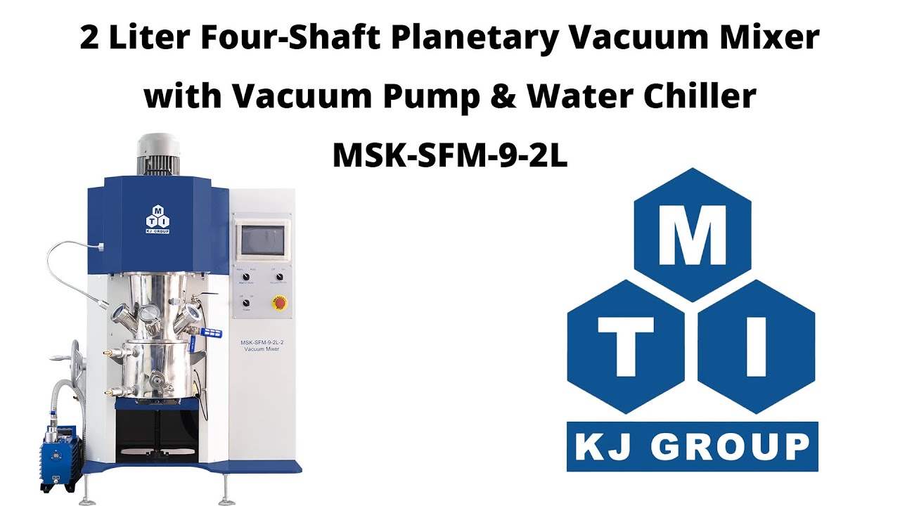 2 Liter Four-Shaft Planetary Vacuum Mixer with Vacuum Pump & Water Chiller - MSK-SFM-9-2L