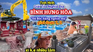 Khung cảnh giải tỏa khu nghĩa địa lớn nhất TP.HCM qua 2 giai đoạn - Người dân nói gì về việc đền bù?