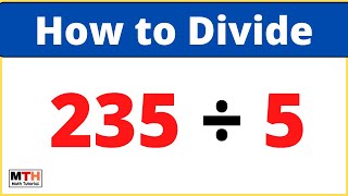 235 divided by 5 (235÷5) | Value of 235/5 | Long Division
